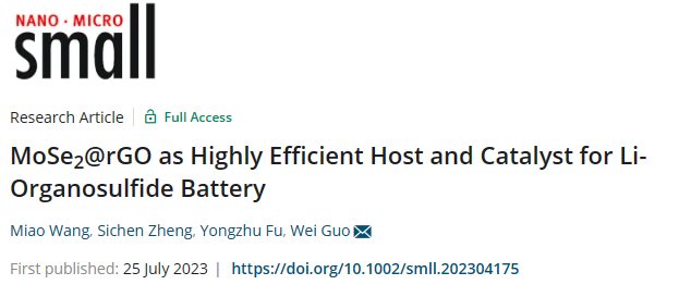 郑州大学《Small》：MoSe/石墨烯作为锂有机硫化物电池的高效主体和催化剂