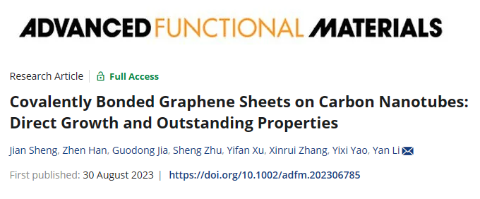 北京大学《AFM》：碳纳米管上的共价键合石墨烯片：直接生长和优异性能
