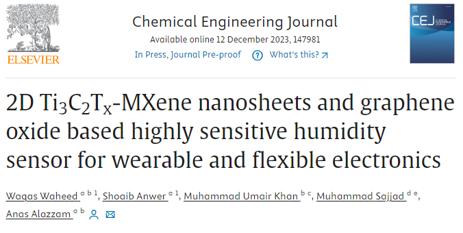 哈利法大学《CEJ》：2D Ti3C2Tx-MXene纳米片和石墨烯的高灵敏度湿度传感器，用于可穿戴和柔性电子产品