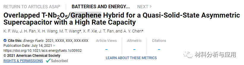 上海理工大学《Energy Fuels》：重叠T‑Nb2O5/石墨烯混合体，用于具有高倍率容量的准固态非对称超级电容器