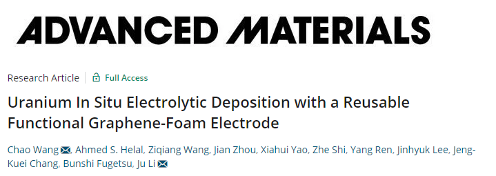 麻省理工学院李巨等AM：厉害了，功能石墨烯泡沫电极用来提取铀！