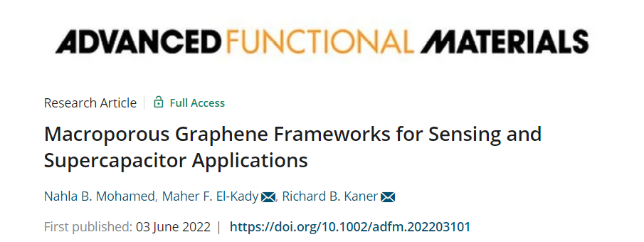 AFM：大孔石墨烯骨架用于传感和超级电容器应用