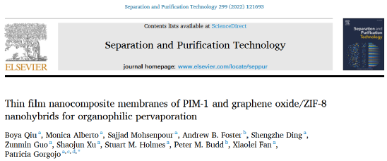 SPT Editor’s Choice │曼彻斯特大学范晓雷教授团队：氧化石墨烯/ZIF-8/PIM-1纳米复合膜渗透汽化有机物